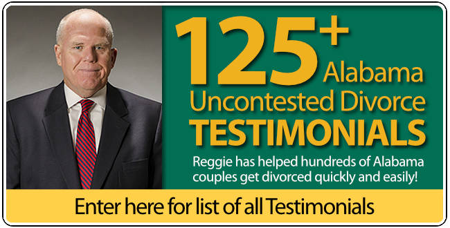 Testimonials for Reggie Smith Alabama Uncontested Divorce Lawyer